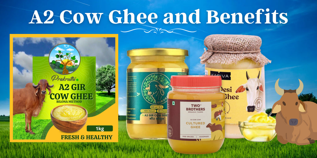 A2 Cow Ghee and Benefits
