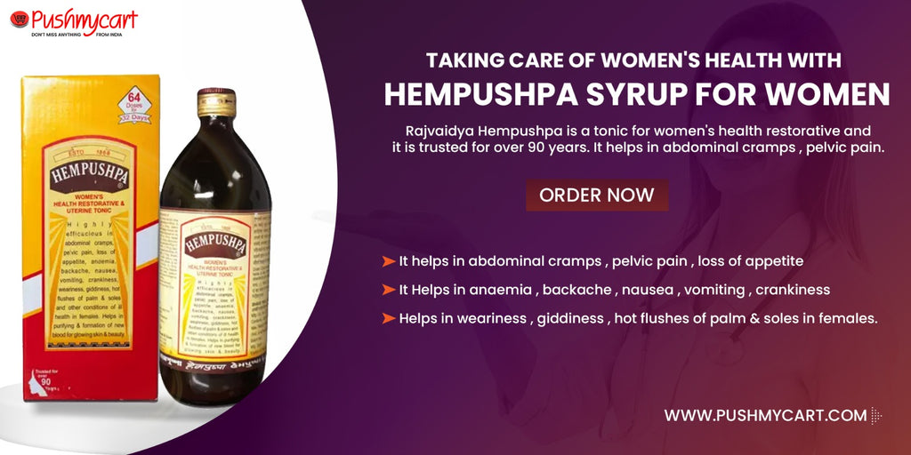 Taking Care of Women's Health with Hempushpa Syrup For Women