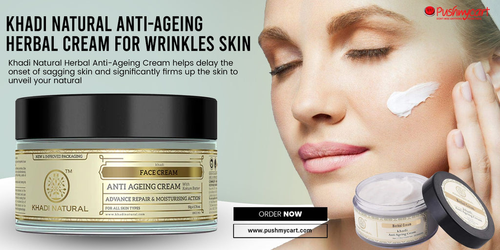 Khadi Natural Anti-Ageing Herbal Cream for Wrinkles Skin