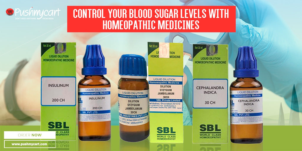 Control Your Blood Sugar Levels With Homeopathic Medicines