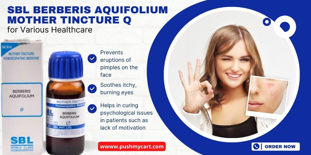 SBL Berberis Aquifolium Mother Tincture for Various Healthcare