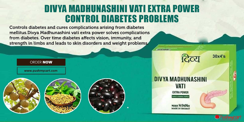 Divya Madhunashini Vati Extra Power Control Diabetes Problems