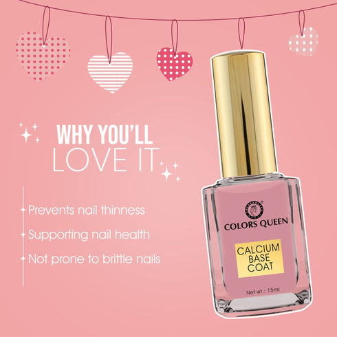 Colors Queen Calcium Base Coat – Strong Nails | 15ml