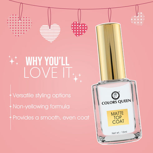 Colors Queen Nail Care (Matte Top Coat) | 15 ML