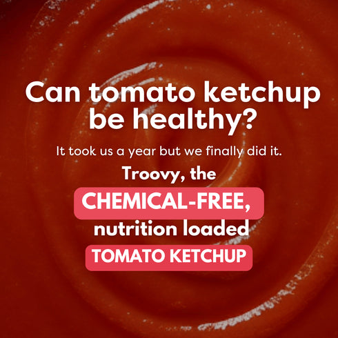 Troovy The Healthy Tomato Ketchup No Onion | No Garlic