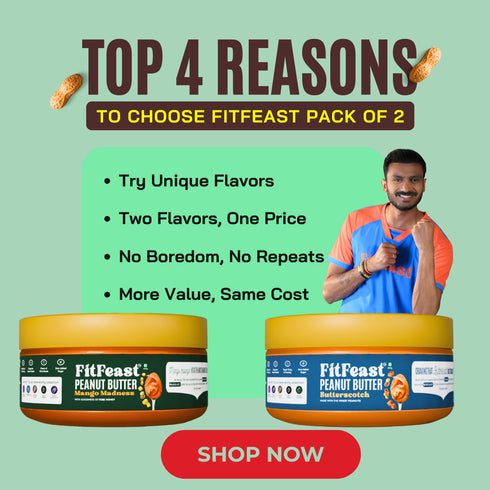 Fitfeast Mango Madness & Butterscotch Peanut Butter (150g Each)