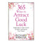 365 Ways To Attract Good Luck (English) - 2015