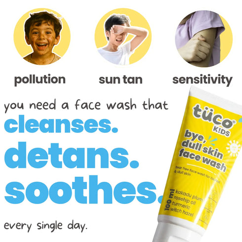 Tuco bye, dull skin face wash for kids