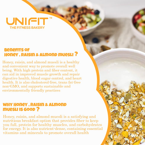 UNIFIT Muesli with Honey| Raisins & Almonds