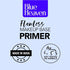 Blue Heaven Oil Free Flawless Makeup Base Primer