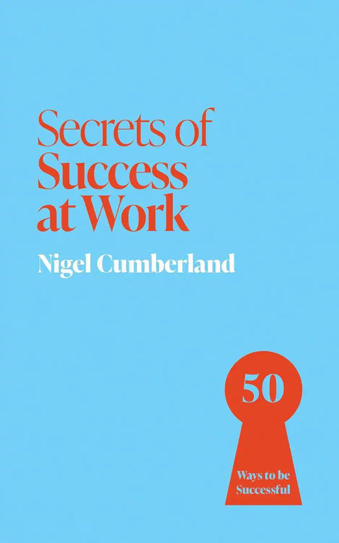 Oxfordbookstore Secrets of Success at Work 50 Ways to be Successful
