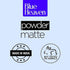 Blue Heaven Powder Matte Lipstick Mohagany Moments