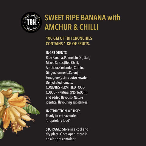 TBH Sweet Ripe Banana With Amchur And Chilli