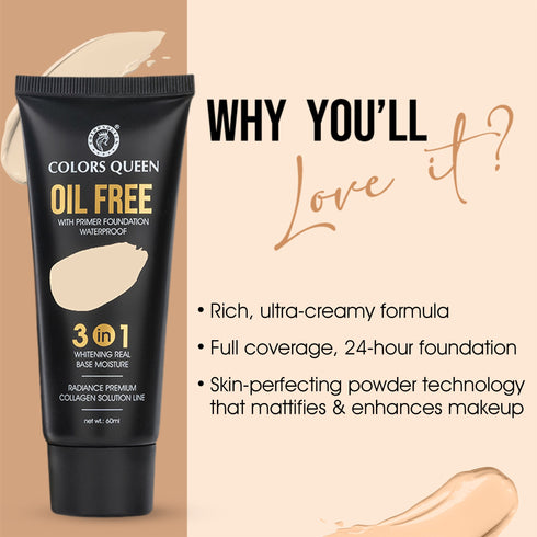 Colors Queen 3-in-1 Oil Free Foundation With Primer | 60 ML