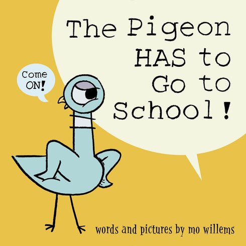 Pigeon HAS to Go to School!: Bilingual Lullabies*Nanas