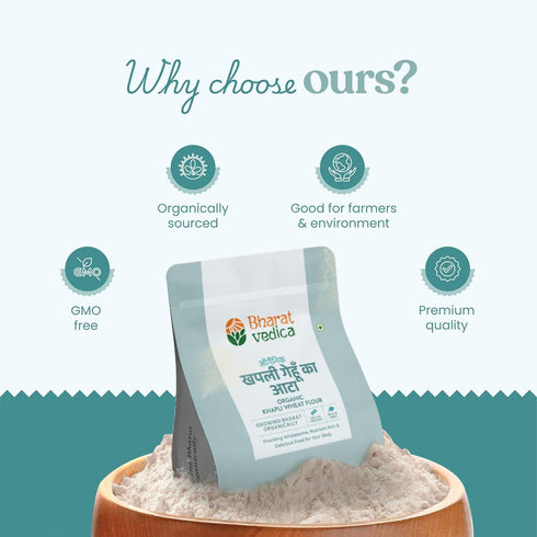 Bharat Vedica Organic Khapli Wheat Flour Organic Khapli Gehu ka Atta