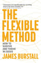 Oxfordbookstore The Flexible Method How to Survive and Thrive in Crisis
