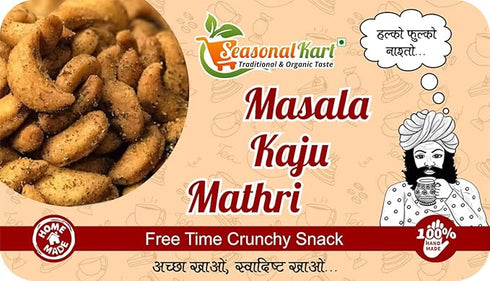 Seasonal Kart Homemade Special Masala Kaju Mathri