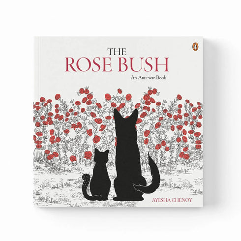 Oxfordbookstore The Rose Bush An Anti War Book