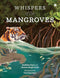 Oxfordbookstore Whispers Of The Mangroves