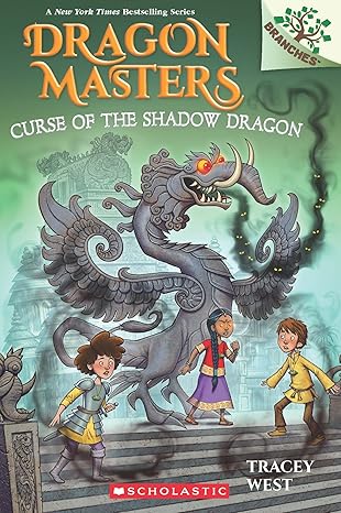 Curse of the Shadow Dragon: A Branches Book