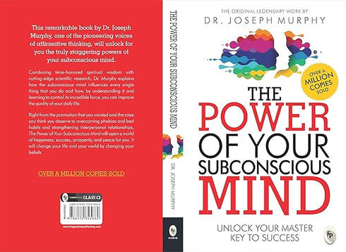 The Power of Your Subconscious Mind: Original Classic Edition