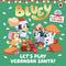 Oxfordbookstore Bluey Let s Play Verandah Santa A Lift the Flap Book
