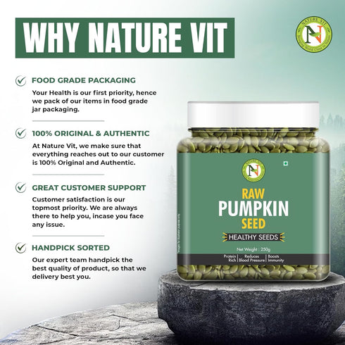 Nature Vit Pumpkin Seeds Raw| Protein-Rich & Immunity Booster