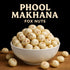 Naturevit Premium Phool Makhana Roasted Lotus Seeds