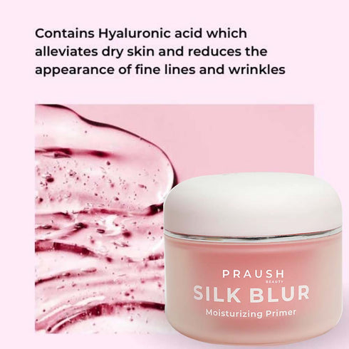 Praush Silk Blur Moisturising Primer