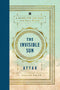 Oxfordbookstore Invisible Sun A Guide to Rumi s Master