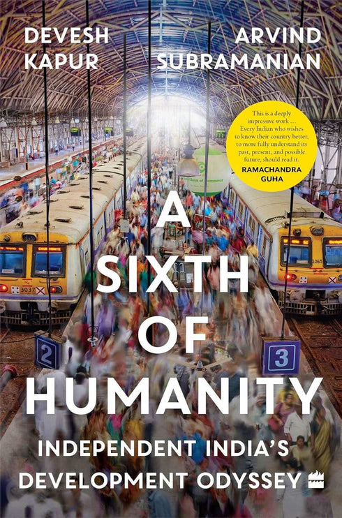 Oxfordbookstore A Sixth Of Humanity Independent India's Development Odyssey
