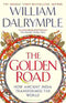 Oxfordbookstore Golden Road How Ancient India Transformed The World