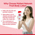 Multani Pharmaceuticals Limited Multani Naturals Fruit Body Lotion with aloevera juice & papaya for soft smooth skin