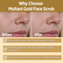 Multani Pharmaceuticals Limited Multani Naturals Gold Face Scrub For Gently Exfoliates & Unclogs Pores