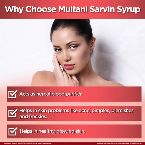 Multani Pharmaceuticals Limited Multani Sarvin Syrup Useful in Skin Disorders & Improve glow Skin