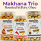 Mumchies Makhana Trio Roasted in Pure Ghee