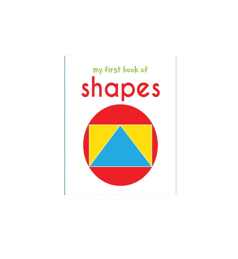 First Padded Board Book - Shapes And Colours (English)