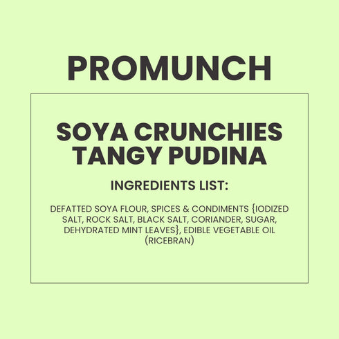 PROMUNCH Tangy Pudina Soya Crunchies