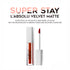 Maliao Super Stay L'Absolu Velvet Matte Lipstick