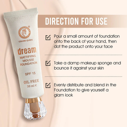 Colors Queen Dream Mousse Foundation | 30 ML