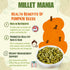 Millet Mania Pumpkin Seeds