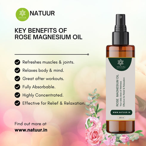 Natuur Rose Magnesium Oil Transdermal Application for Healthy Skin & Inducing Sleep 200ml