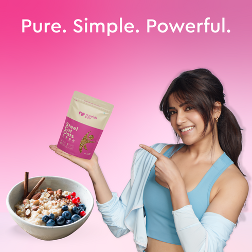 Nourish You Steel cut oats | High Fiber | Protein-500gm