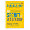 The Secret Of Leadership (English)