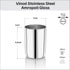 Vinod Stainless Steel Amrapali Glass Set of 6 with High Grade Stainless Steel Mirror Finish Tough and Strong Dishwasher Safe 7 Inch