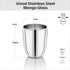 Vinod Stainless Steel Mango Glass Set of 6 300 ml with Highest Grade Steel Mirror Finish Rust Free Strong and Tough Dishwasher Safe