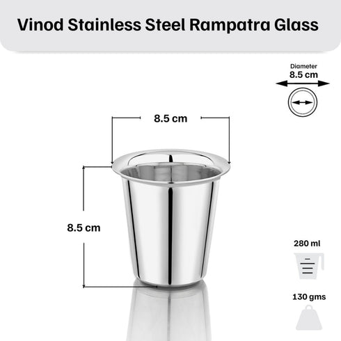 Vinod Stainless Steel Rampatra Glass Set of 6 280 ml with Highest Grade Steel Rust Free Easy to Clean and Durable Dishwasher Safe