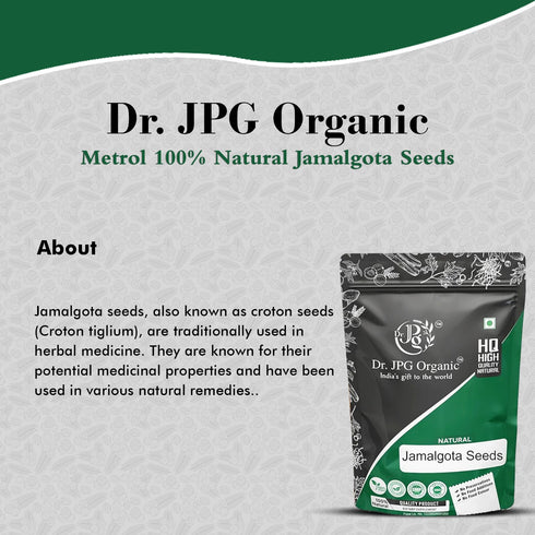 DR. JPG ORGANIC FOODS & HERBALS 100% Natural Jamalgota Seeds