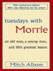Oxfordbookstore TUESDAYS WITH MORRIE